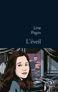 Line Papin - L'éveil