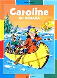 Pierre Probst - Caroline au Canada