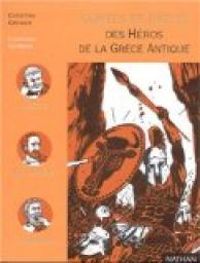 Christian Grenier - Contes et récits : Des héros de la Grèce antique