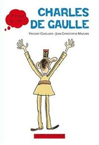 Couverture du livre Charles de Gaulle - Vincent Cuvellier - Mathias Ait Ali