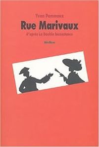 Couverture du livre Rue Marivaux - Yvan Pommaux