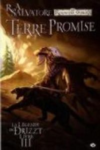 R A Salvatore - Terre promise 