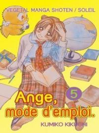 Kumiko Kikuchi - Ange, mode d'emploi