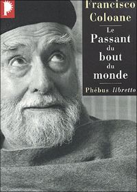 Couverture du livre Le Passant du bout du monde - Francisco Coloane