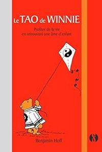 Benjamin Hoff - Le Tao de Winnie