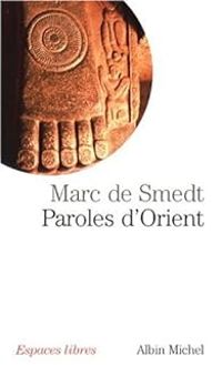 Marc De Smedt - Paroles d'Orient