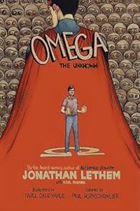 Jonathan Lethem - Karl Rusnak - Farel Dalrymple - Oméga l'inconnu