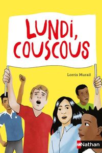 Couverture du livre Lundi, couscous  - Lorris Murail