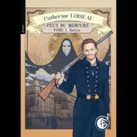 Couverture du livre Ceux du mercure - Catherine Loiseau