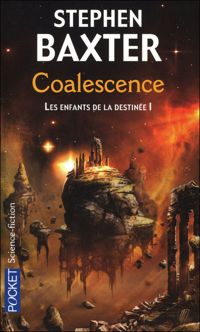 Couverture du livre Les enfants de la destinée  - Stephen Baxter