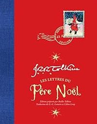 Couverture du livre Les lettres du Père Noël - Jrr Tolkien