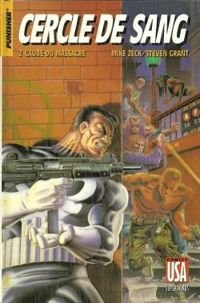 Couverture du livre Cercle de sang / l'aube du massacre - Mike Zeck - Steven Grant