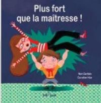 Couverture du livre Plus fort que la maîtresse - Noe Carlain