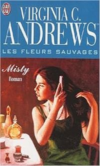 Couverture du livre Misty - Virginia C Andrews