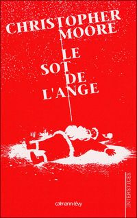 Couverture du livre Le Sot de l'ange - Christopher Moore