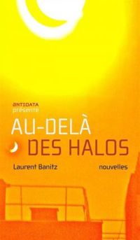 Laurent Banitz - Au-delà des halos