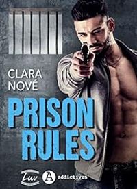 Couverture du livre Prison rules - Clara Nove