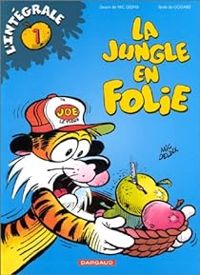 Couverture du livre La Jungle en folie - Intégrale 01 - Christian Godard