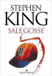 Couverture du livre Sale gosse - Stephen King