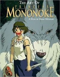 Couverture du livre L'art de Princesse Mononoke - Hayao Miyazaki