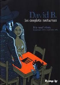 Couverture du livre Les complots nocturnes  - David B