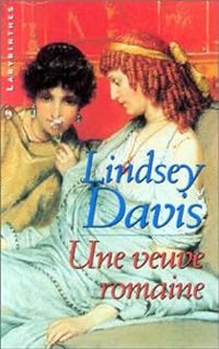 Lindsey Davis - Une veuve romaine