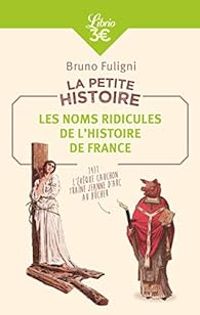 Couverture du livre La petite histoire  - Bruno Fuligni