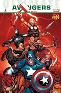 Couverture du livre Ultimate Avengers, Hors-Série N°3  - Jeph Loeb