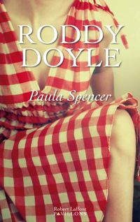 Roddy Doyle - Paula Spencer