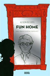 Couverture du livre Fun Home - Alison Bechdel