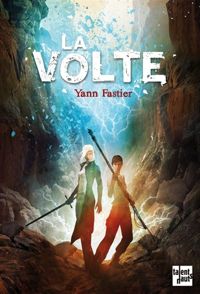 Yann Fastier - La volte