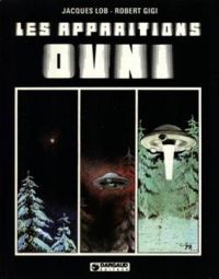 Couverture du livre Les apparitions OVNI - Jacques Lob