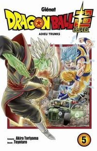 Couverture du livre Dragon Ball Super - Akira Toriyama - Toyotaro 