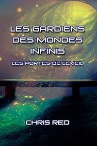 Couverture du livre Les portes de l'éveil - Chris Red