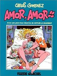 Carlos Gimenez - Amor, Amor ! !