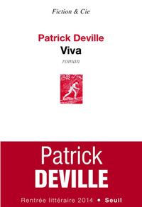 Couverture du livre Viva - Patrick Deville