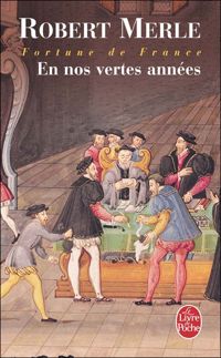 Couverture du livre En nos vertes années - Robert Merle