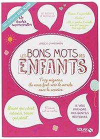 Jessica Cymerman - Les bons mots des enfants