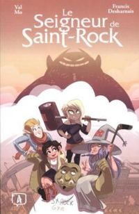 Couverture du livre Le Seigneur de Saint-Rock - Francis Desharnais