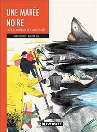 Couverture du livre Une marée noire - Marjorie Beal - Marie Lenne Fouquet