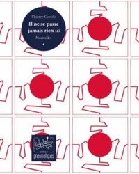 Couverture du livre Il ne se passe jamais rien ici - Thierry Covolo