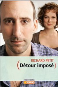 Richard Petit - Helene Bourgeois Leclerc - Détour imposé