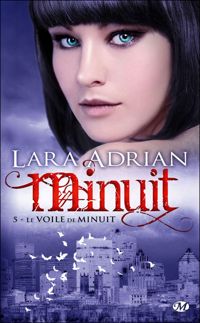 Couverture du livre Le Voile de minuit - Lara Adrian