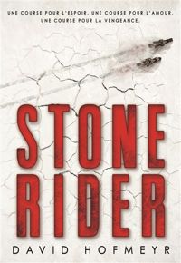 Couverture du livre Stone Rider - David Hofmeyr