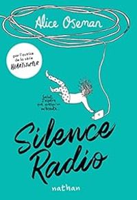 Couverture du livre Silence radio - Alice Oseman