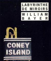 Couverture du livre Labyrinthe de miroirs - William Bayer