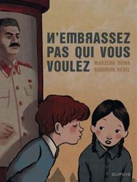 Couverture du livre N'embrassez pas qui vous voulez - Marzena Sowa - Sandrine Revel