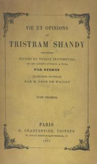 Laurence Sterne - Vie et opinions de Tristram Shandy gentilhomme