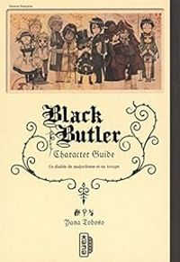 Couverture du livre Black Butler character guide - Yana Toboso