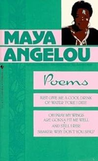 Maya Angelou - Poems